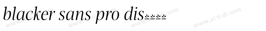 blacker sans pro dis字体转换